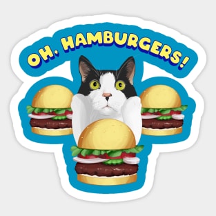 Oh, Hamburgers! Sticker